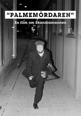 Palmemördaren movie poster - Rated 1/10