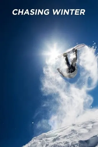 Chasing Winter movie poster - Rated 10/10