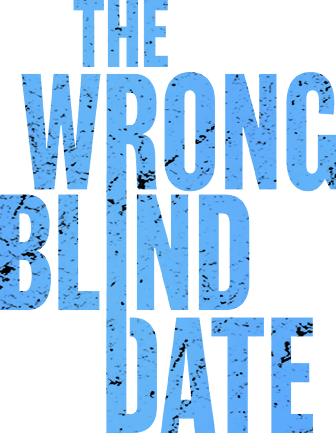 The Wrong Blind Date