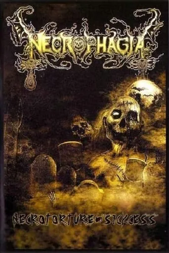 Necrophagia - Necrotorture + Sickcess movie poster - Rated 6/10
