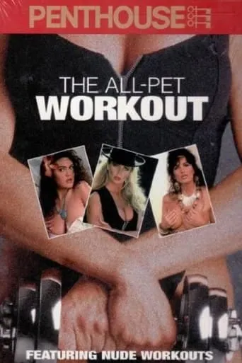 Penthouse: The All Pet Workout movie poster - Rated 2.5/10