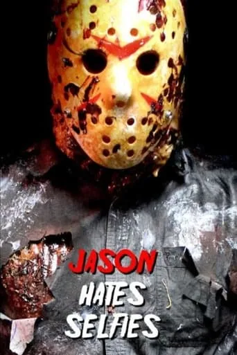 Jason Hates Selfies movie poster - Rated 2/10