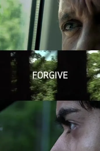Forgive movie poster - Rated 6/10
