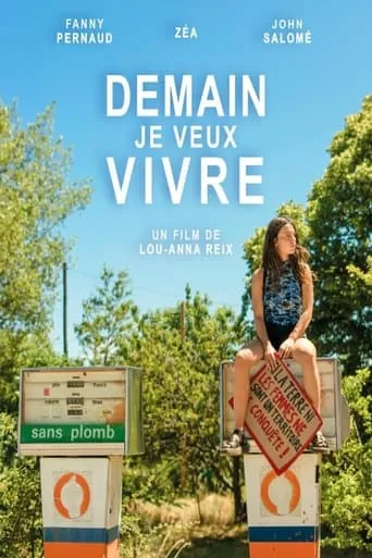 Demain Je Veux Vivre movie poster - Entertainment content
