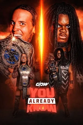 DPW You Already Know movie poster - Entertainment content