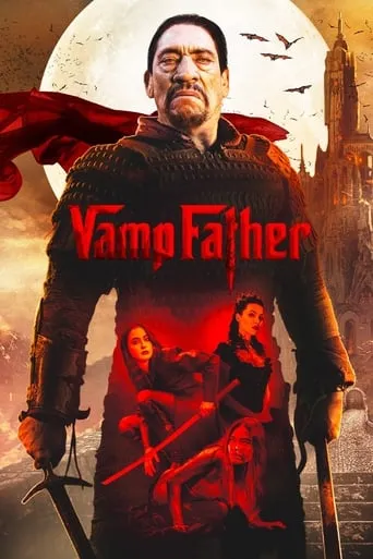 VampFather movie poster - Rated 4/10