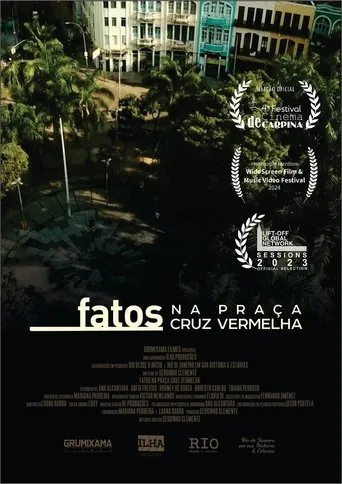 Fatos na Praça Cruz Vermelha movie poster - Rated 6.3/10