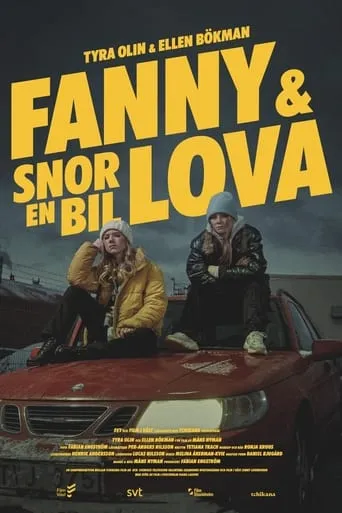 Fanny & Lova Steal a Car movie poster - Entertainment content