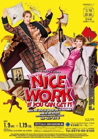Nice Work If You Can Get It movie poster - Entertainment content