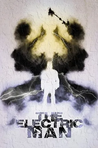 The Electric Man movie poster - Rated 2.7/10
