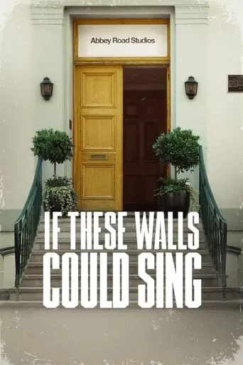 If These Walls Could Sing movie poster - Rated 6.6/10