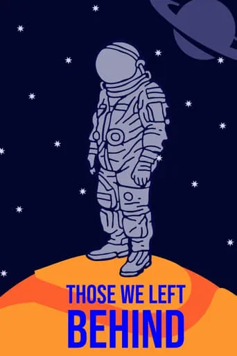 Those we left behind. movie poster - Rated 10/10