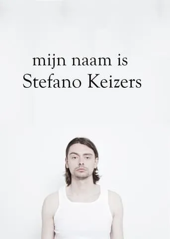 Mijn naam is Stefano Keizers movie poster - Entertainment content