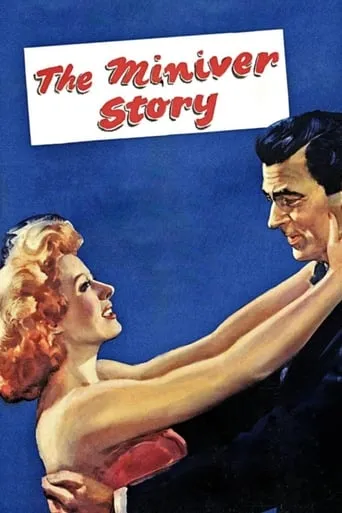 The Miniver Story movie poster - Rated 6/10