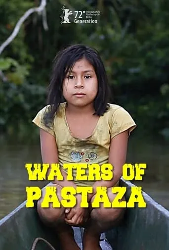 Waters of Pastaza movie poster - Entertainment content