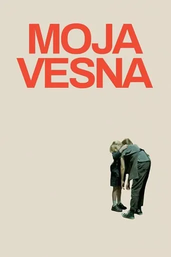 Moja & Vesna movie poster - Entertainment content