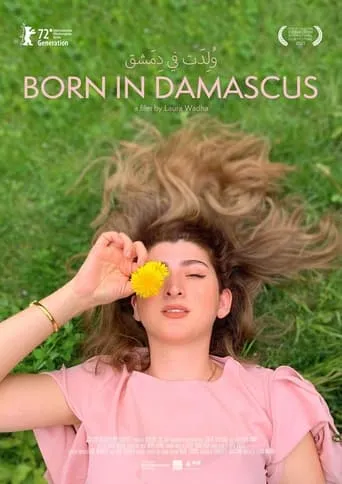 Born in Damascus movie poster - Rated 6.7/10