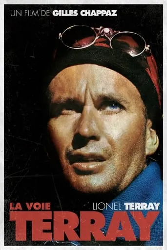 La Voie Terray movie poster - Rated 10/10