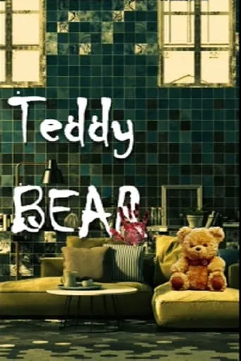 Teddy Bear movie poster - Rated 8.2/10