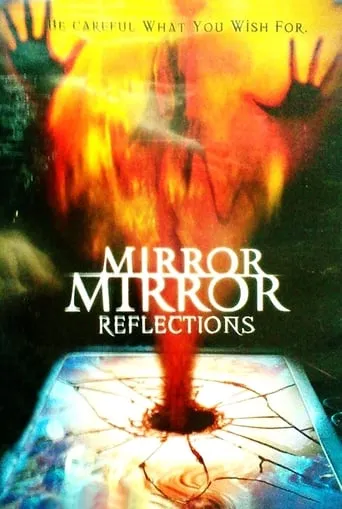 Mirror, Mirror 4: Reflection movie poster - Rated 3/10
