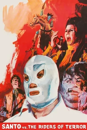 Santo vs. The Riders of Terror movie poster - Rated 4.9/10
