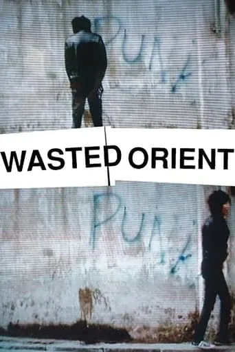 Wasted Orient‎ movie poster - Rated 8/10