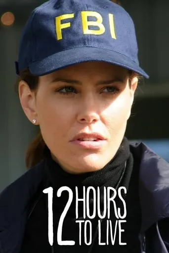 12 Hours to Live movie poster - Rated 4.8/10