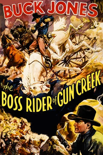 The Boss Rider of Gun Creek movie poster - Rated 6/10