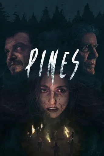 Pines movie poster - Rated 8/10