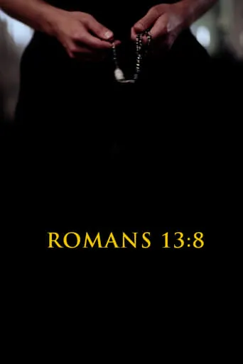 Romans 13:8 movie poster - Entertainment content