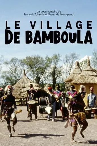 Le village de Bamboula movie poster - Rated 7.3/10