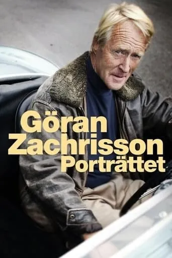 Göran Zachrisson – porträttet movie poster - Rated 10/10