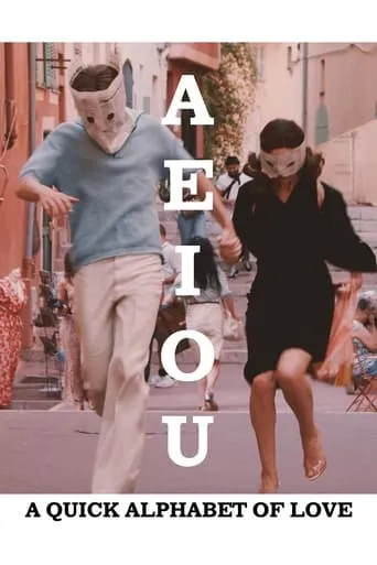 A E I O U – A Quick Alphabet of Love movie poster - Rated 5.2/10