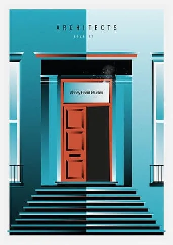 Architects: For Those That Wish To Exist At Abbey Road movie poster - Entertainment content