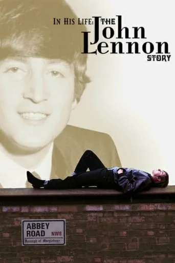 In His Life: The John Lennon Story movie poster - Rated 6.1/10