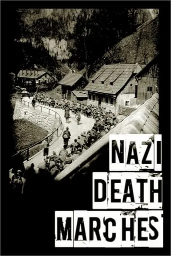 Nazi Death Marches movie poster - Rated 5.7/10