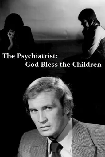 The Psychiatrist: God Bless the Children movie poster - Entertainment content