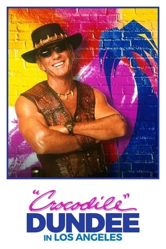 Crocodile Dundee in Los Angeles movie poster - Rated 5.2/10