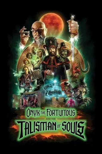 Onyx the Fortuitous and the Talisman of Souls movie poster - Rated 5.8/10