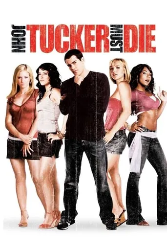 John Tucker Must Die TV series poster - Rated 6.158/10