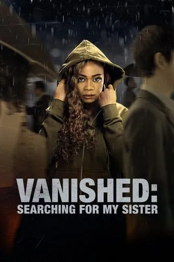 Vanished: Searching for My Sister movie poster - Rated 6.2/10
