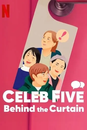 Celeb Five: Behind the Curtain movie poster - Rated 3.8/10