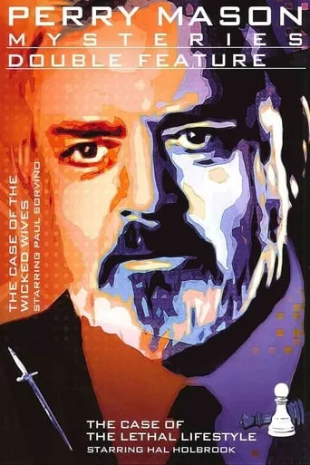Perry Mason: The Case of the Wicked Wives movie poster - Rated 6.6/10