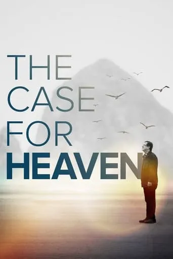 The Case for Heaven movie poster - Rated 5.8/10