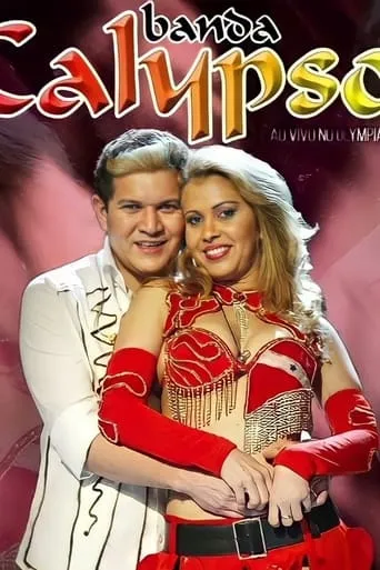 Banda Calypso: Ao Vivo No Olympia movie poster - Rated 9/10