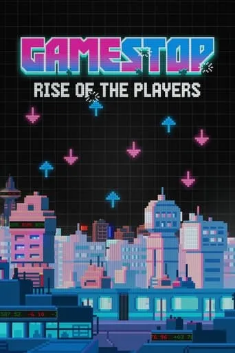 GameStop: Rise of the Players movie poster - Rated 5.2/10