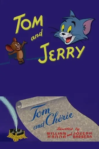 Tom and Chérie movie poster - Rated 6.339/10