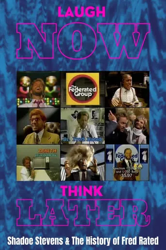 Laugh Now, Think Later: Shadoe Stevens & The History of Fred Rated movie poster - Entertainment content