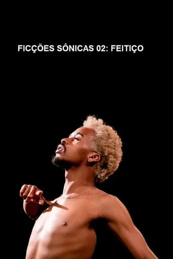 Ficções Sônicas #2 movie poster - Rated 5/10