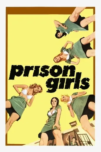 Prison Girls movie poster - Rated 3.7/10